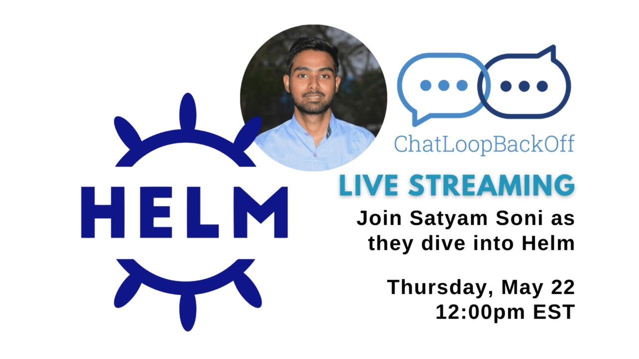 ChatLoopBackOff Episode 58 (​Helm)