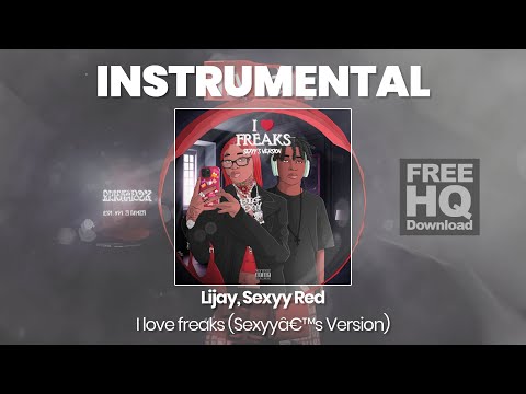 RAP INSTRUMENTAL BEAT : I love freaks (Sexyys Version) - Lijay, Sexyy Red (HQ)