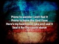 Come Thou Fount - David Crowder Band (with lyrics)