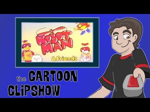 Cartoon Clipshow: 29 - Robotman and Friends