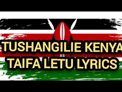 Tushangilie Kenya Taifa letu tukufu- Patriotic songs.