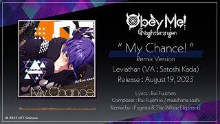 Cover art for My Chance! Remix Teaser - (Obey Me! Nightbringer)