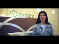 Bollywood Celebrity Ms Mehak Manwani Talks About Her Wonderful Experience At Dentzz Delhi