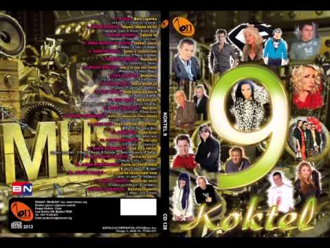 KOKTEL 9 - Djuka Djuranovic - Kad zora zarudi - BN Music 2013