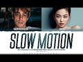 JENNIE & Matt Champion 'Slow Motion' Lyrics [Color Coded_Eng] | ShadowByYoongi