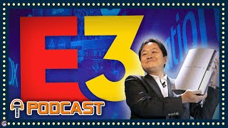 TripleJump Podcast 205: E3 - Which Year's Conference Would You Love To Relive?