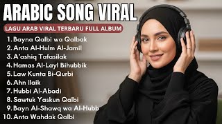 Download lagu Lagu Arab Terbaru 2025 Paling Enak Didengar dan Viral TikTok | Playlist Arabic Song Hits 2025 mp3