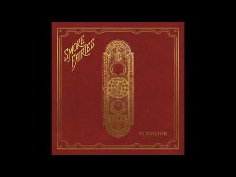 download lagu mp3 mp4 el Room Smoke Fairies, download lagu el Room Smoke Fairies gratis, unduh video klip el Room Smoke Fairies