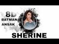 SHERINE Batmana Ansak Remix 8D SAWA 47 UZ