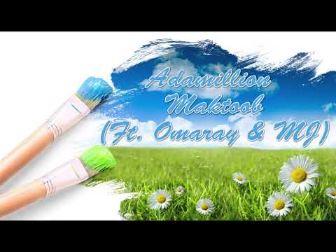 Adamillion - مكتوب Ft. Omaray aka Snake Thug & MJ (PROD. by Dee)