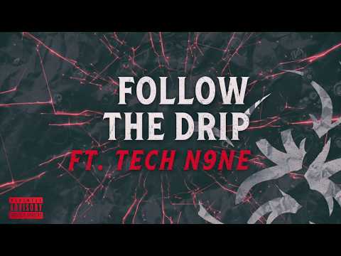 Krizz Kaliko - Follow The Drip Ft. Tech N9ne | OFFICIAL AUDIO
