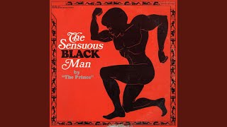 The Sensuous Black Man Act 3