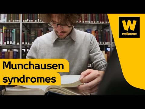 Munchausen syndromes and modern medicine | Wellcome