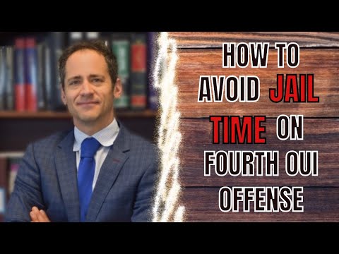 Massachusetts OUI 4th Offense:  What You Need to Know to avoid jail