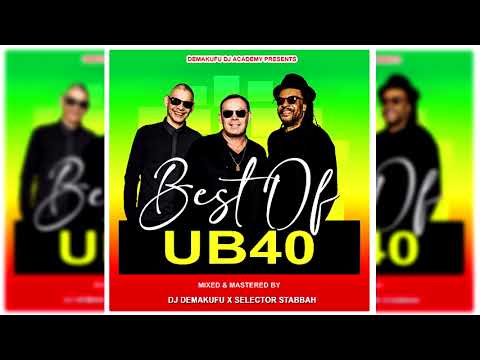 BEST OF UB40 REGGAE MIX 2023 BY DJ DEMAKUFU X SELECTOR STABBAH NI MWAKI