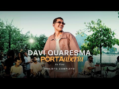 Davi Quaresma no Porta Aberta (Ao Vivo) - Vídeo Completo