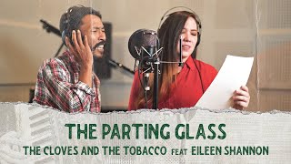 Download lagu The Cloves And The Tobacco Feat Eileen Shannon The... mp3