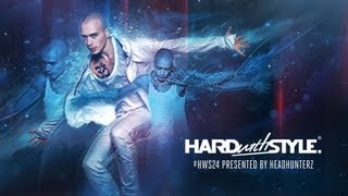 Episode #24 | HARD with STYLE | Hardstyle