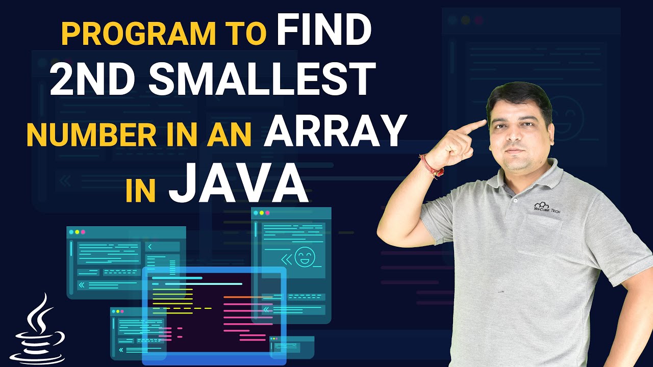 Java program to find 2nd Smallest Number in an array | JAVA [ Practical Series ]
