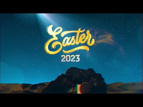 RESURRECTION SUNDAY "Easter 2023" (9th April 2023)
