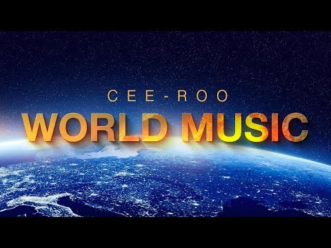 Cee-Roo - World Music compilation
