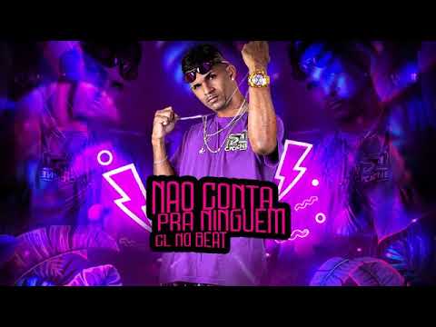 CL NO BEAT NÃO CONTA PARA NINGUEM