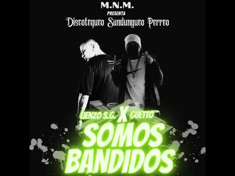 SOMOS BANDIDOS - Lienzo S.G. ❌ Guetto