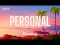 Zinoleesky - Personal (Lyrics)