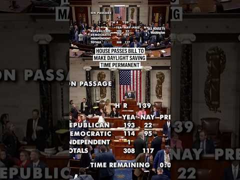 Video Thumbnail: House passes bill to make daylight saving time permanent