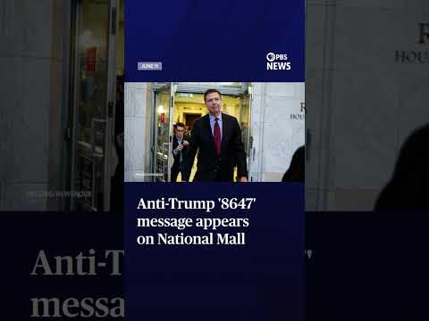 Anti-Trump '8647' message appears on National Mall
