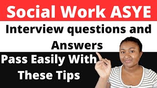 Social Work ASYE Interview Questions and Answers pt 2