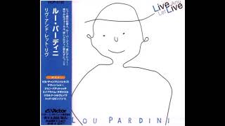 Lou Pardini - What Might Have Been (Live)