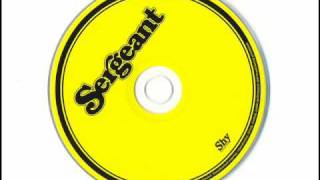 Sergeant - Sunshine