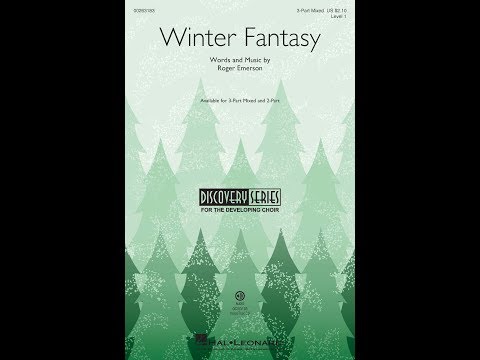 Winter Fantasy (3-Part Mixed Choir) - by Roger Emerson