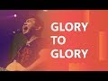 Glory To Glory Live JPCC Worship