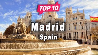 Top 10 Places to Visit in Madrid | Spain - English