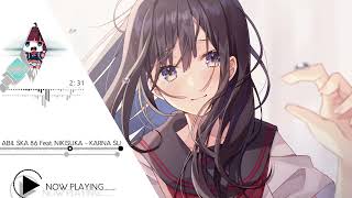 Download lagu Nightcore - ABIL SKA 86 Feat. NIKISUKA - KARNA SU SAYANG (Reggae SKA Version) mp3 Download lagu Nightcore - ABIL SKA 86 Feat. NIKISUKA - KARNA SU SAYANG (Reggae SKA Version) mp3