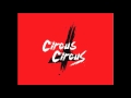 Circus Circus | Quiero Coger y Ponerme Borracho | Lyric Video Oficial