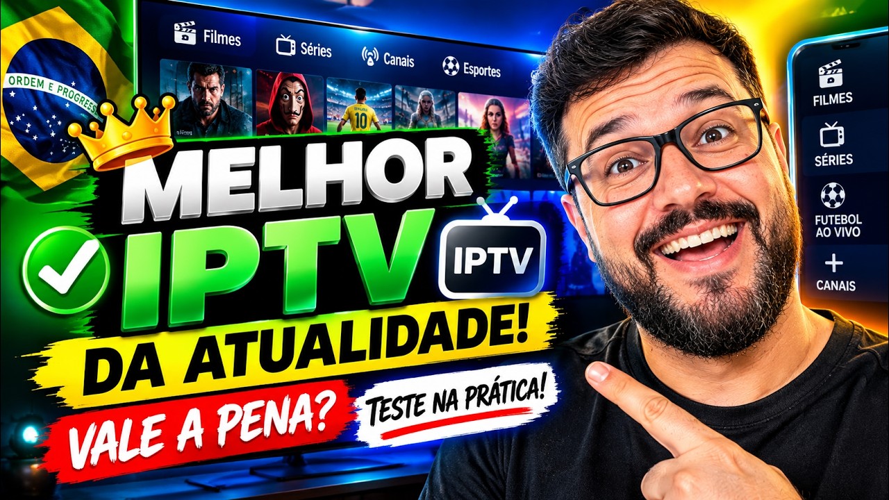 🔥 MELHOR IPTV DA ATUALIDADE! VALE A PENA? TESTE NA PRÁTICA!