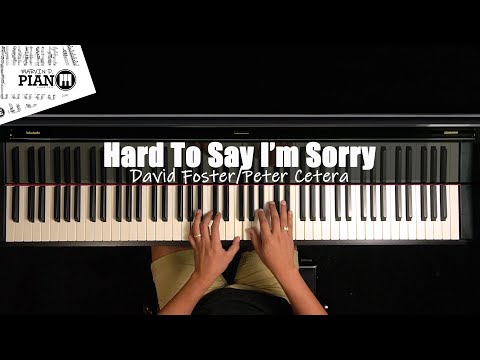 Hard To Say I'm Sorry - Chicago piano tutorial