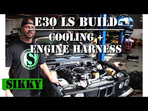 BMW E30 LS2 Build Pt 8 | Cooling System Upgrades | SIKKY Manufacturing