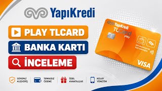 Yapı Kredi Play TLCard İncelemesi