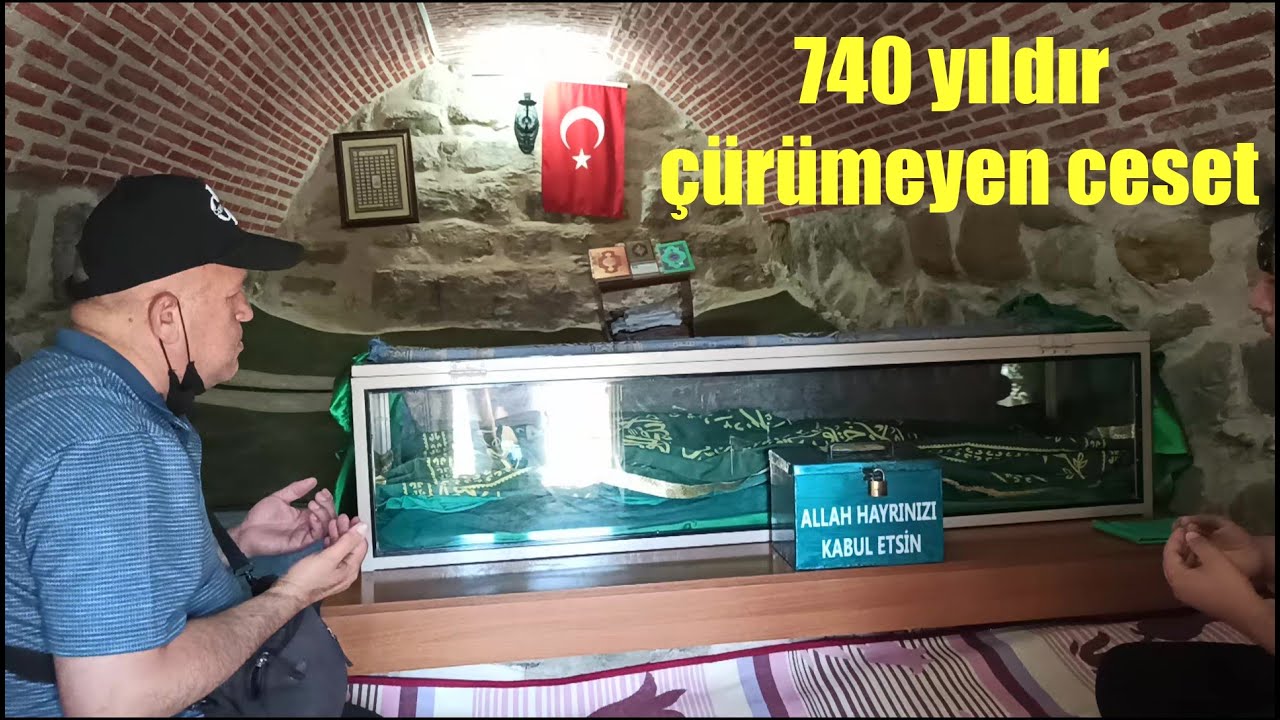 740 Yıldır Çürümeyen Ceset / Arap Baba Türbesi / Elazığ