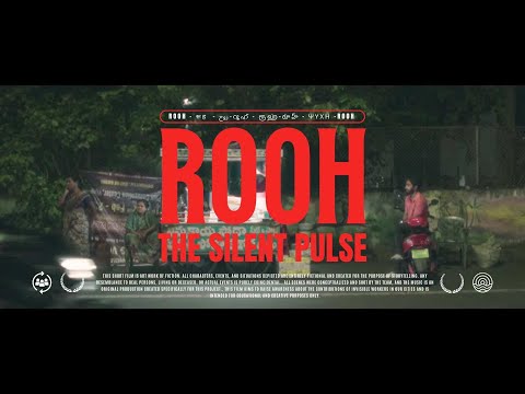 ROOH- THE SILENT PULSE