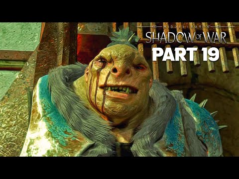 SHADOW OF WAR Walkthrough Gameplay Part 19 - THE BEST DEFENSE [Middle-Earth] (PS4)