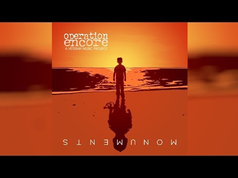 Monuments - Stephen Covell  || Operation Encore ||