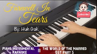 Huh Gak (허각) Farewell In Tears Karaoke + Lyrics Piano Cover OST The World Of The Married Part 5