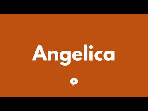 How to pronounce "Angelica" in Spanish