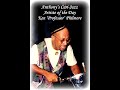 Ken “Professor” Philmore - ( Queenie Pie Reggae ) - Anthony’s Cari-Jazz Artiste of the Day