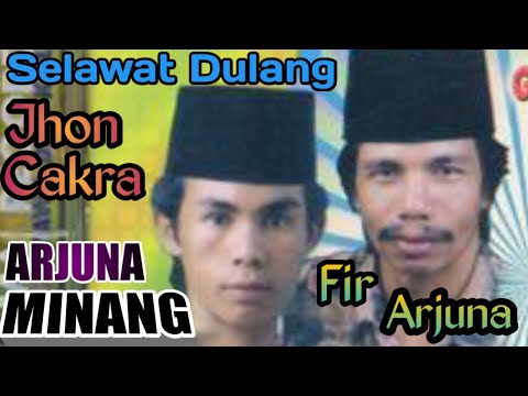 ARJUNA MINANG || GENERASI 4 || FIR ARJUNA feat JHON CAKRA || SELAWAT DULANG || NYAWA JO KULIMAH